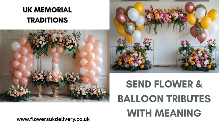 UK Memorial Traditions: Send Flower & Balloon Tributes with Meaning
