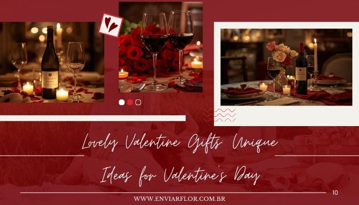 Lovely Valentine Gifts: Unique Ideas for Valentine's Day