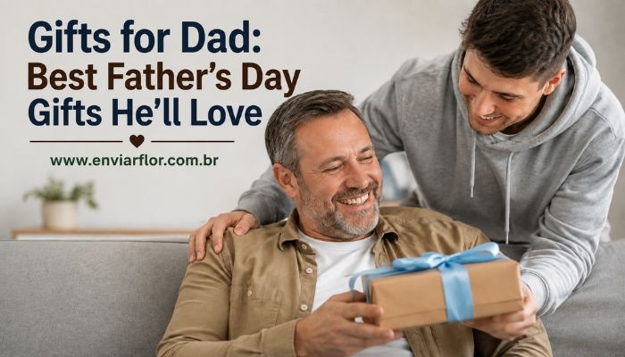 Gifts for Dad: Best Father's Day Gifts He'll Love